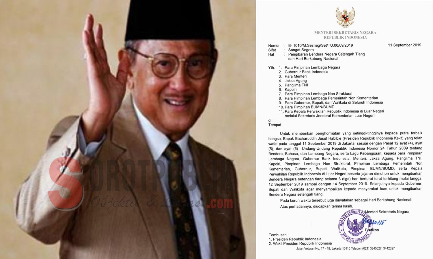 Kolase Foto BJ Habibie dan Surat Edaran Menteri Sekretaris Negara untuk Mengibarkan Bendera Negara Setengah Tiang dan Hari Berkabung Nasional. (Foto Ist/SorotPublik)